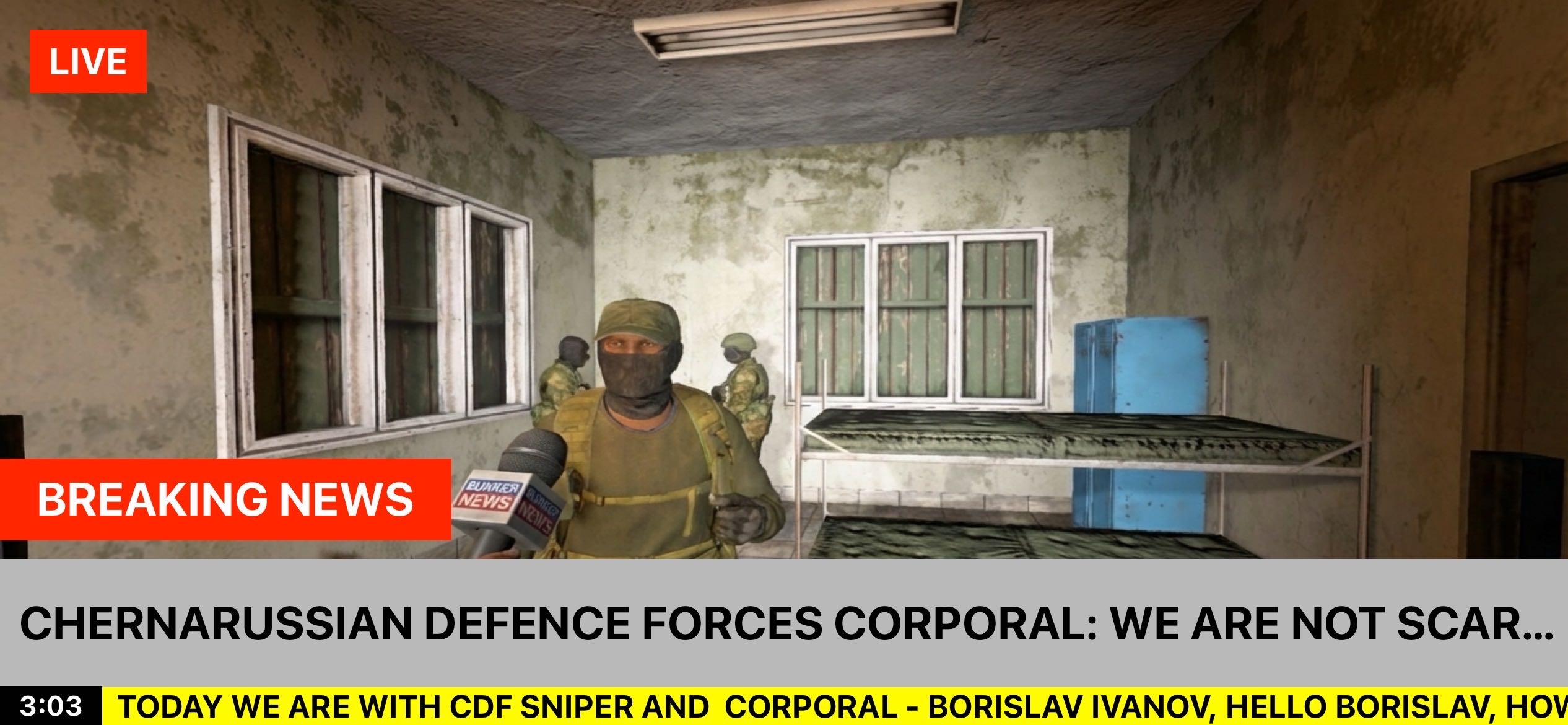 Chernarussian Defence Forces Corporal: We Are Not Scared.