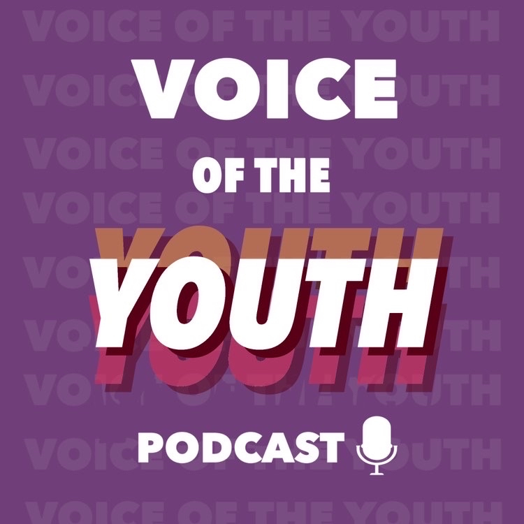 Voice Of The Youth Podcast
